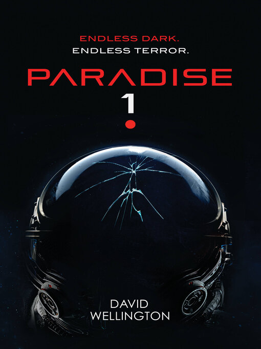 Title details for Paradise-1 by David Wellington - Wait list